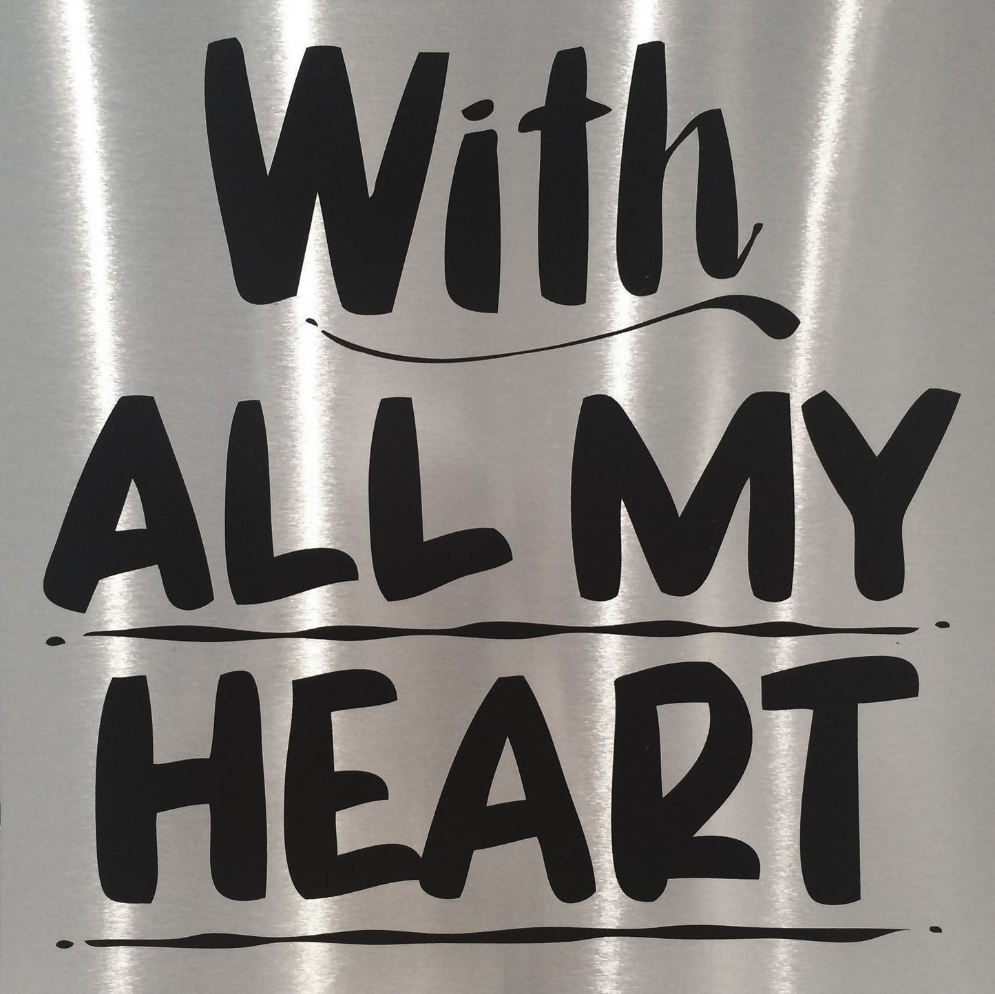 With All My Heart BaronVon Fancy